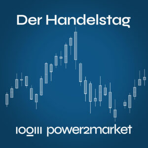 Der Handelstag - Daily Market View um 16 Uhr