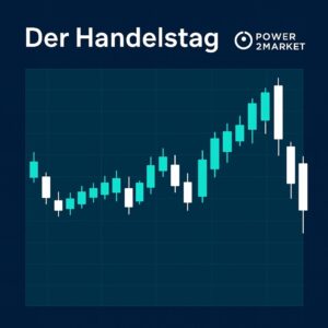 Der Handelstag - Daily Market View um 16 Uhr